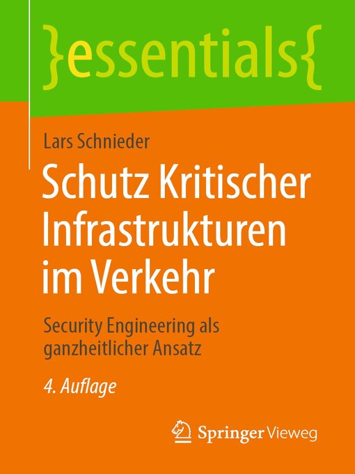 Title details for Schutz Kritischer Infrastrukturen im Verkehr by Lars Schnieder - Available